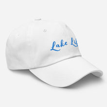 Load image into Gallery viewer, Lake Life Embroidered Unisex Baseball Cap