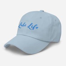Load image into Gallery viewer, Lake Life Embroidered Unisex Baseball Cap

