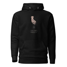 Load image into Gallery viewer, You are Magic Unisex Womens Mens Hoodie
